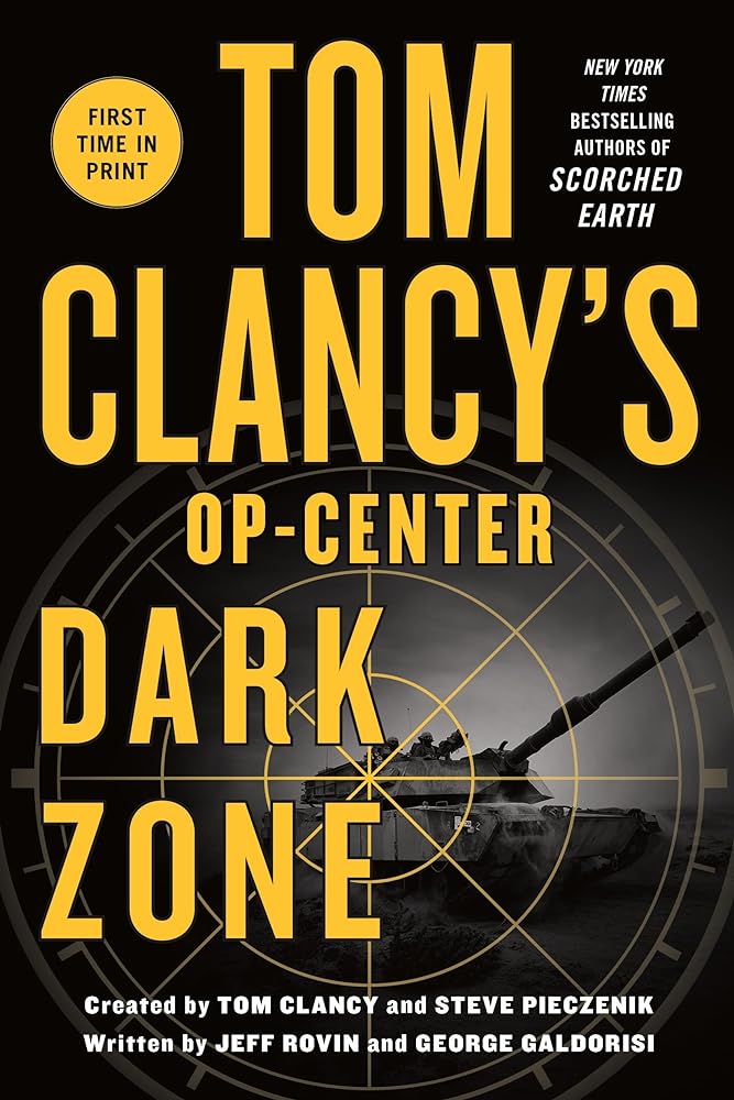 Op-Center Dark Zone by Tom Clancy