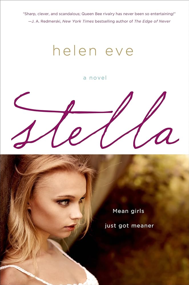 Stella: A Novel (The Temperley High Series) by Helen Eve