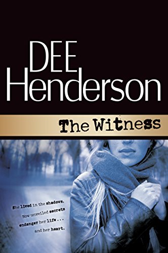 The Witness by Dee Henderson