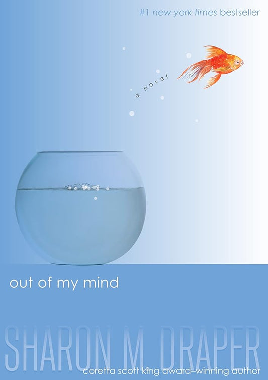 Out of My Mind (The Out of My Mind Series) by Sharon M. Draper