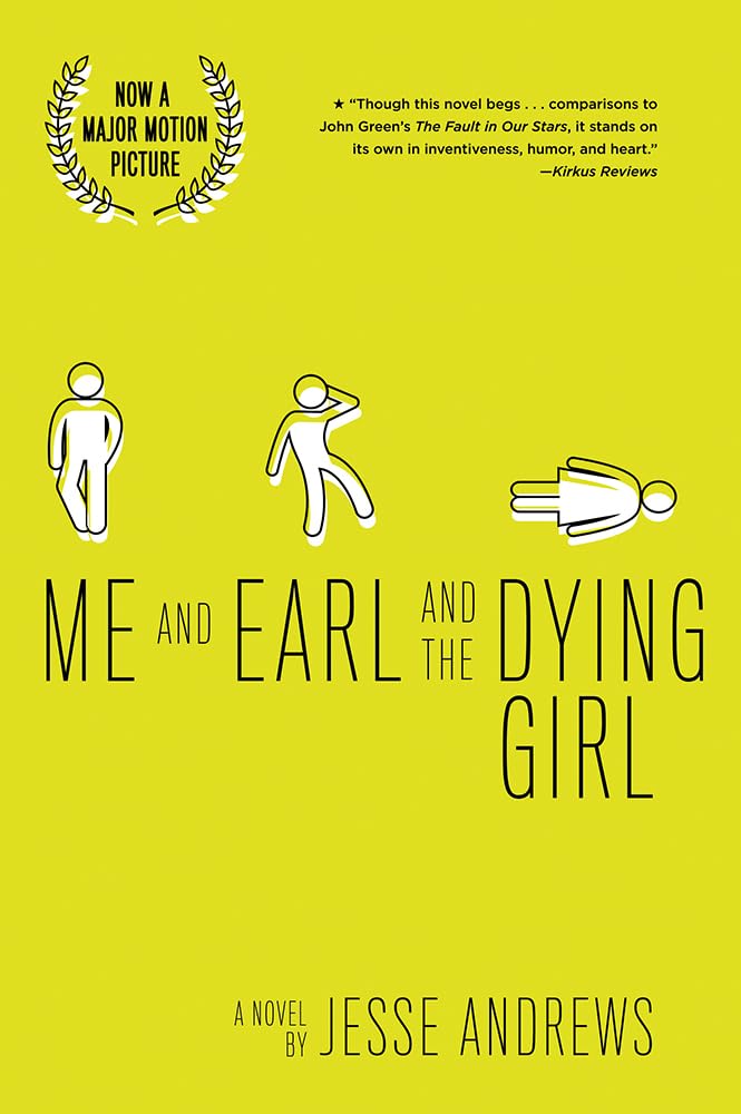 Me Earl and the Dying Girl by Jesse Andrews