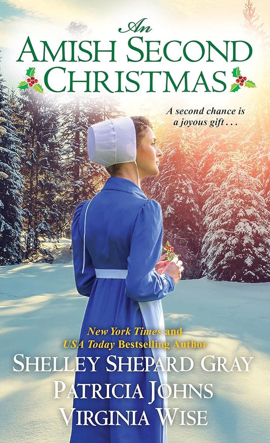 An Amish Second Christmas by Shelley Shepard Gray, Patricia Johns & Virginia Wise