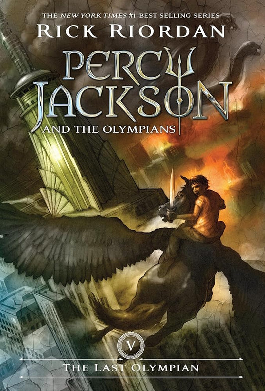 The Last Olympian (Percy Jackson and the Olympians, Book 5) by Rick Riordan