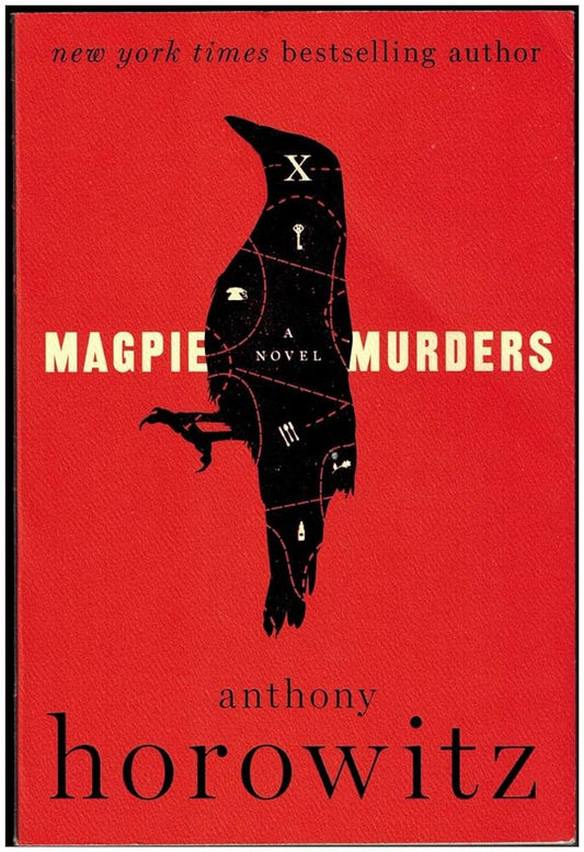 Magpie Murders: A Novel (Magpie Murders, 1) by Anthony Horowitz