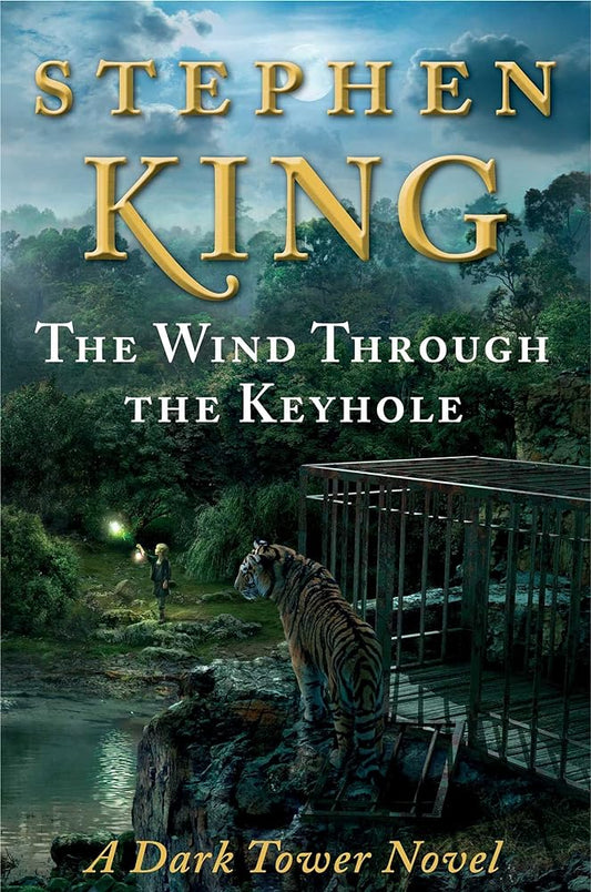 The Wind Through the Keyhole (The Dark Tower) by Stephen King