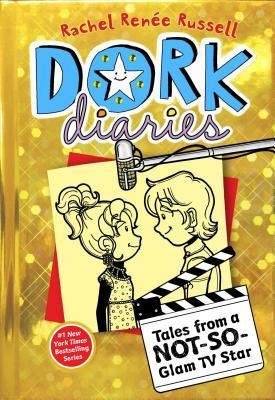 Tales from a Not-So-Glam TV Star (Dork Diaries, #7) by Rachel Renee Russell