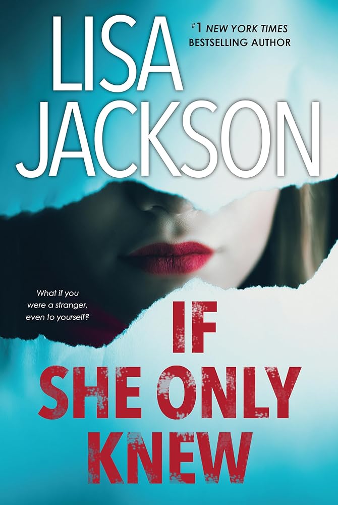 If She Only Knew by Lisa Jackson