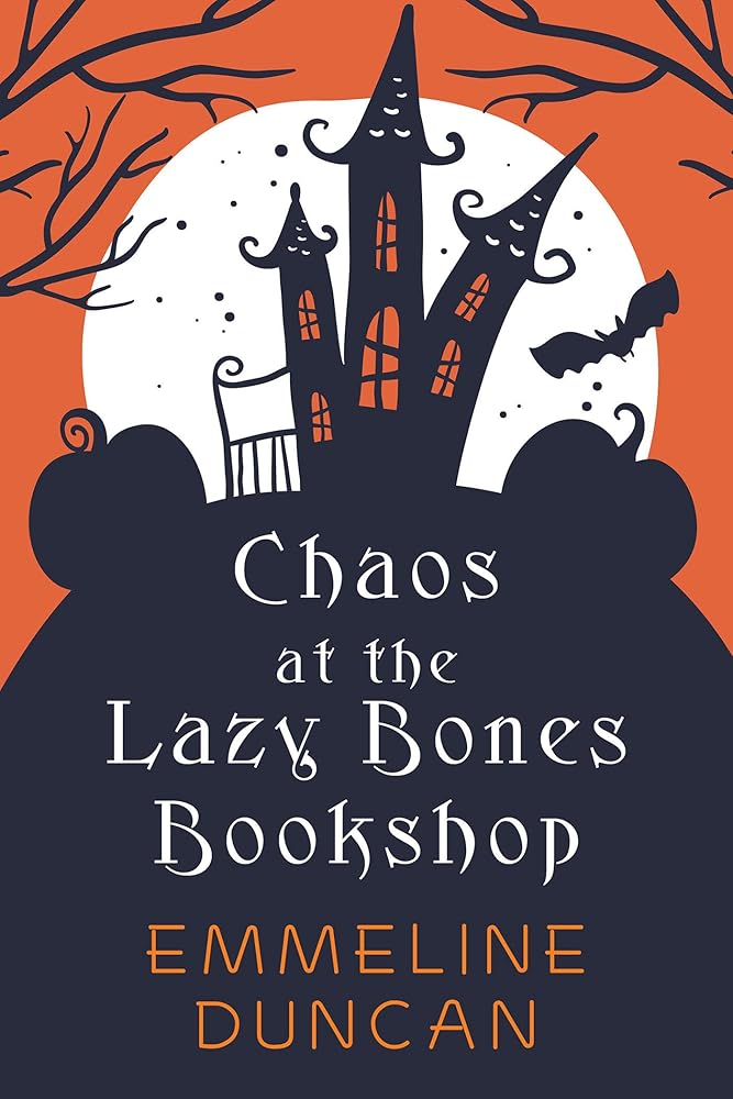 Chaos at the Lazy Bones Bookshop (A Halloween Bookshop Mystery) cover image