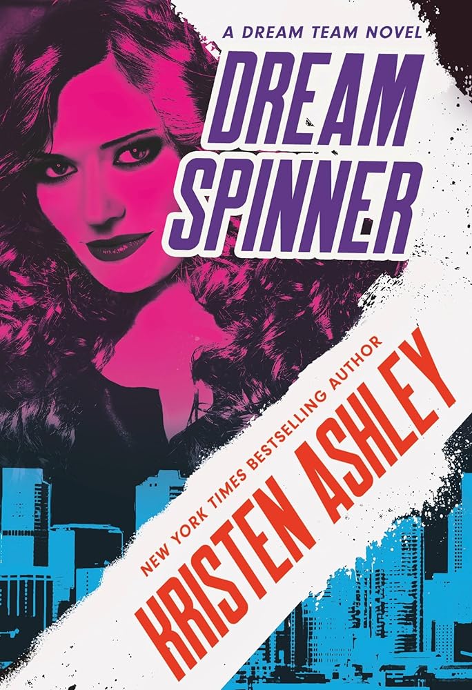 Dream Spinner by Kristen Ashley