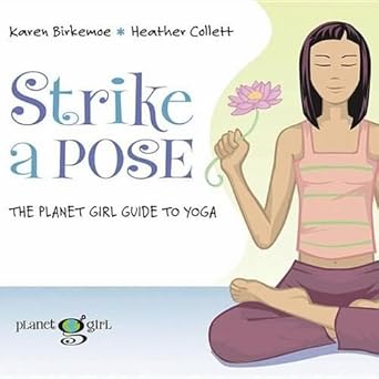 Strike a Pose: The Planet Girl Guide to Yoga cover image