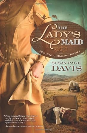 The Lady's Maid (Prairie Dreams Book 1) by Susan Page Davis