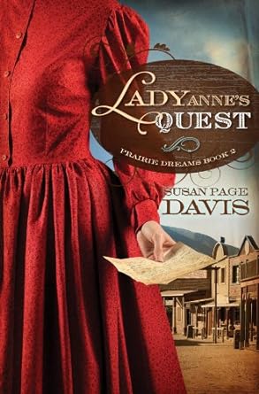 Lady Anne's Quest (Prairie Dreams Book 2) by Susan Page Davis