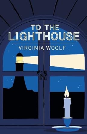 To the Lighthouse by Virginia Woolf