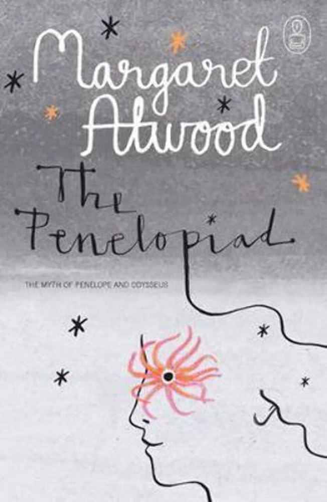 The Penelopiad by Margaret Atwood