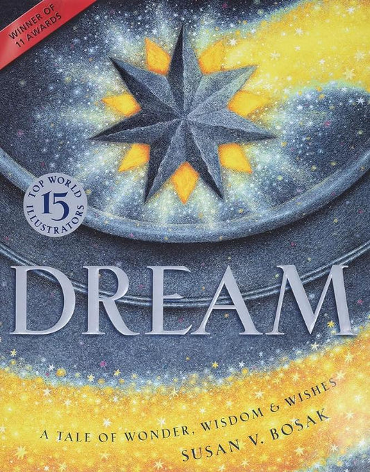 Dream by Susan V. Bosak