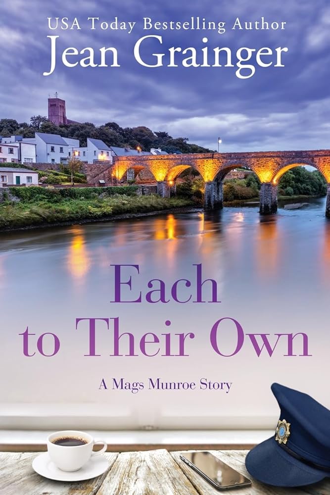 Each To Their Own: A Mags Munroe Story  (The Mags Munroe Book 3) by Jean Grainger