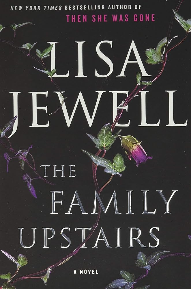 The Family Upstairs by Lisa Jewell