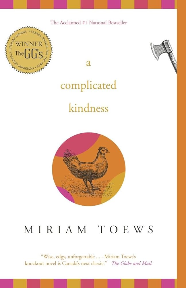 A Complicated Kindness by Miriam Toews