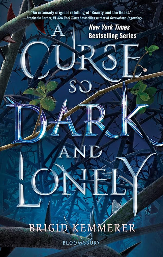 A Curse So Dark and Lonely (The Cursebreaker Series) by Brigid Kemmerer