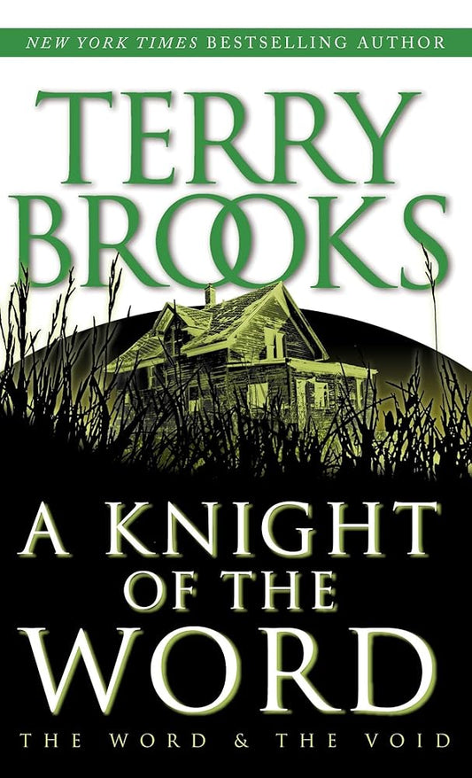 A Knight of the Word (The Word and the Void Trilogy, Book 2) by Terry Brooks