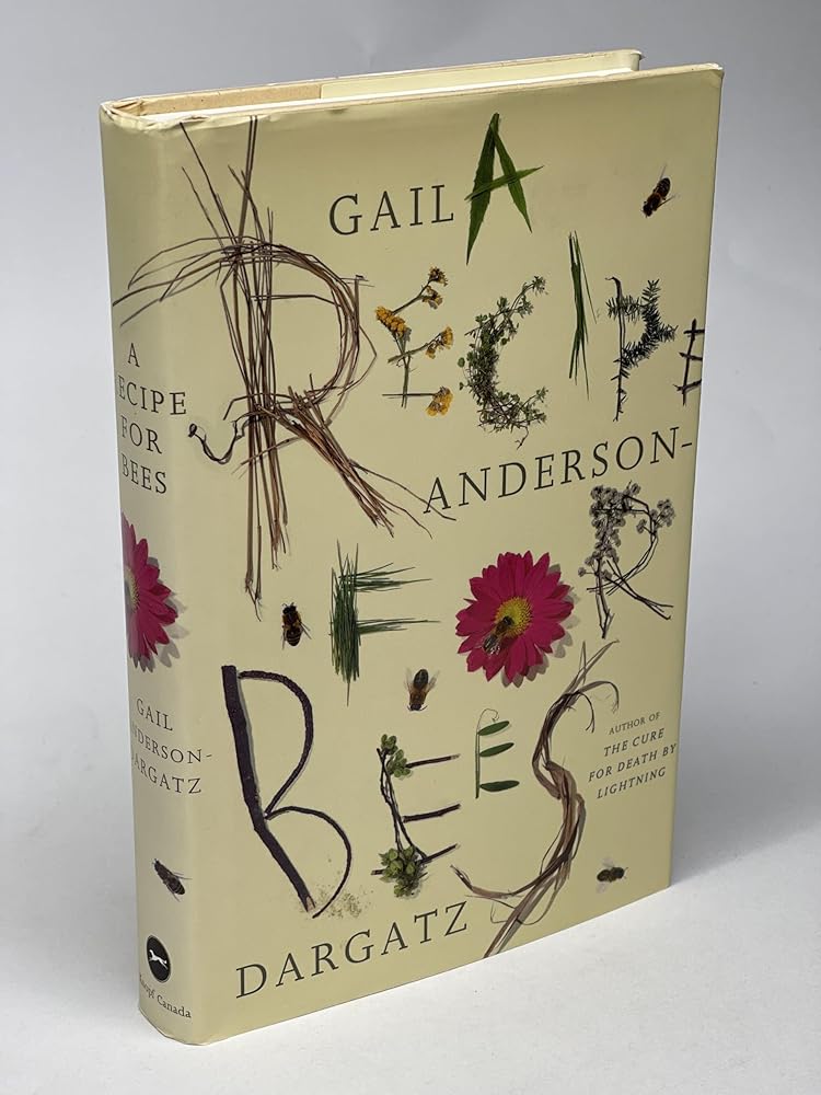 A Recipe for Bees by Gail Anderson