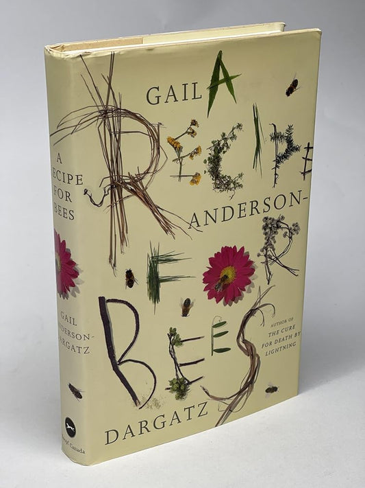 A Recipe for Bees by Gail Anderson