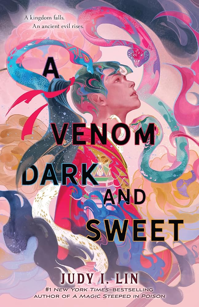 A Venom Dark and Sweet (The Book of Tea #2) by Judy I Lin