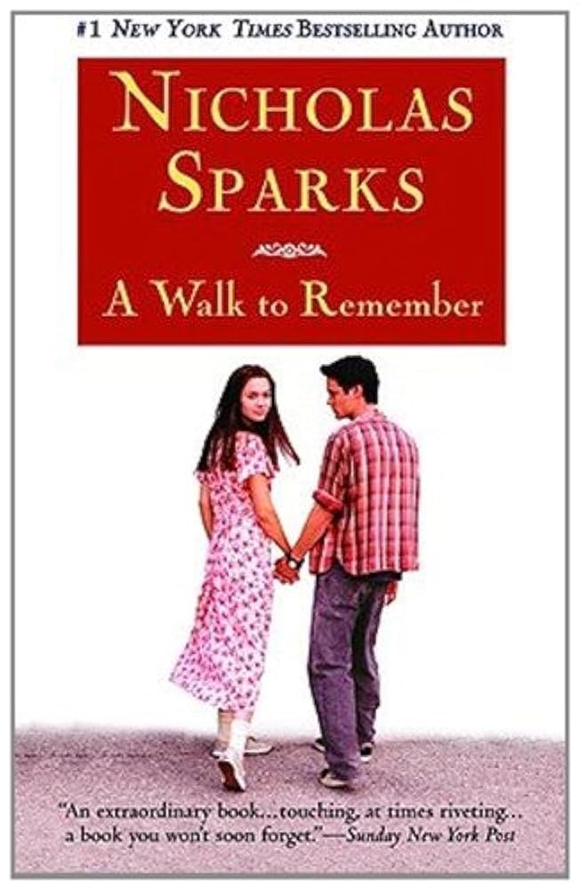 A Walk to Remember by Nicholas Sparks