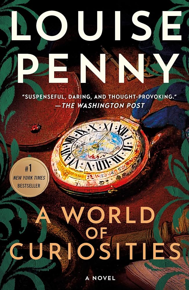 A World of Curiosities by Louise Penny