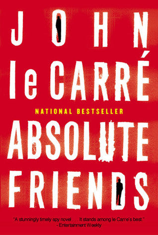Absolute Friends by John le Carre