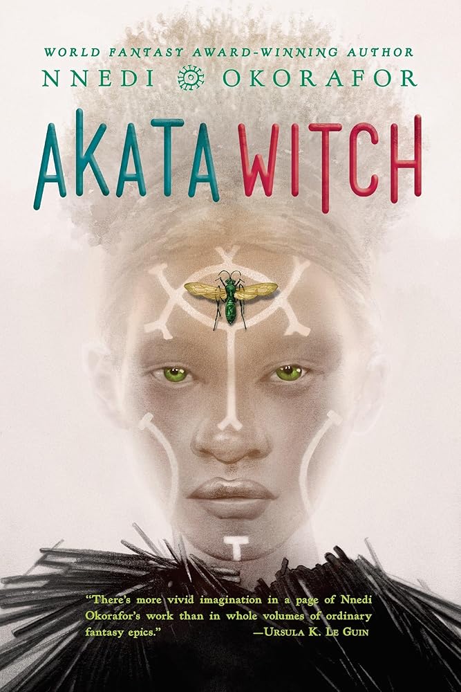Akata Witch (The Nsibidi Scripts #1) by Nnedi Okorafor