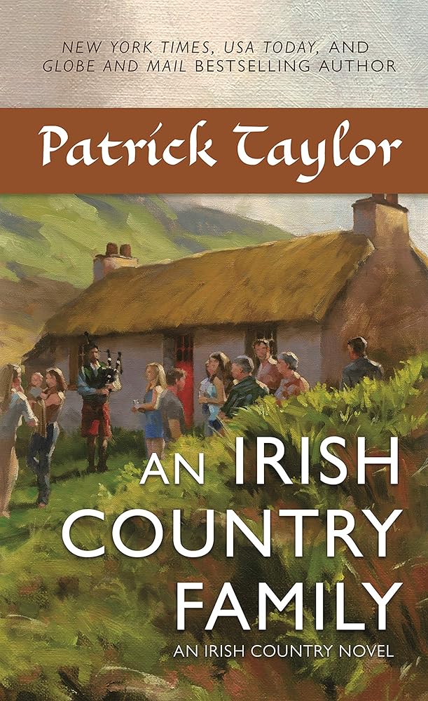 An Irish Country Family: An Irish Country Novel (Irish Country Books, 14) by Patrick Taylor