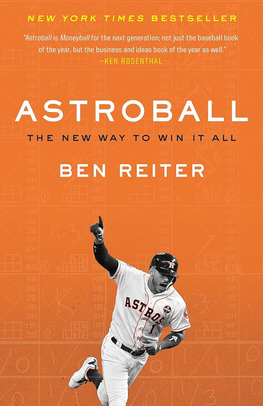 Astroball: The New Way to Win It All by Ben Reiter