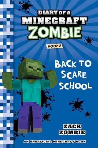 Back to Scare School Book 8 by Zack Zombie