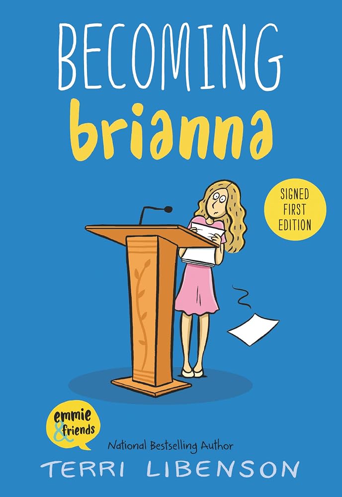 Becoming Brianna by Terri Libenson
