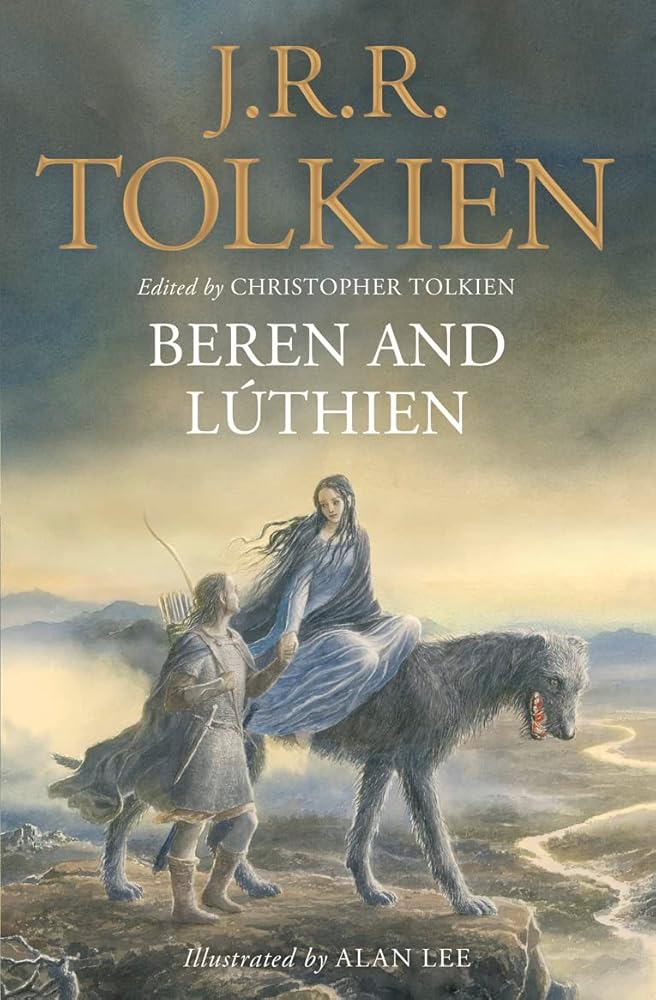 Beren and Luthien (Tales of Middle Earth) by JRR Tolkien