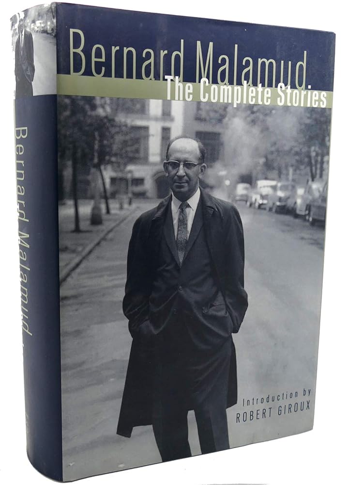 Bernard Malamud: The Complete Stories by Robert Giroux