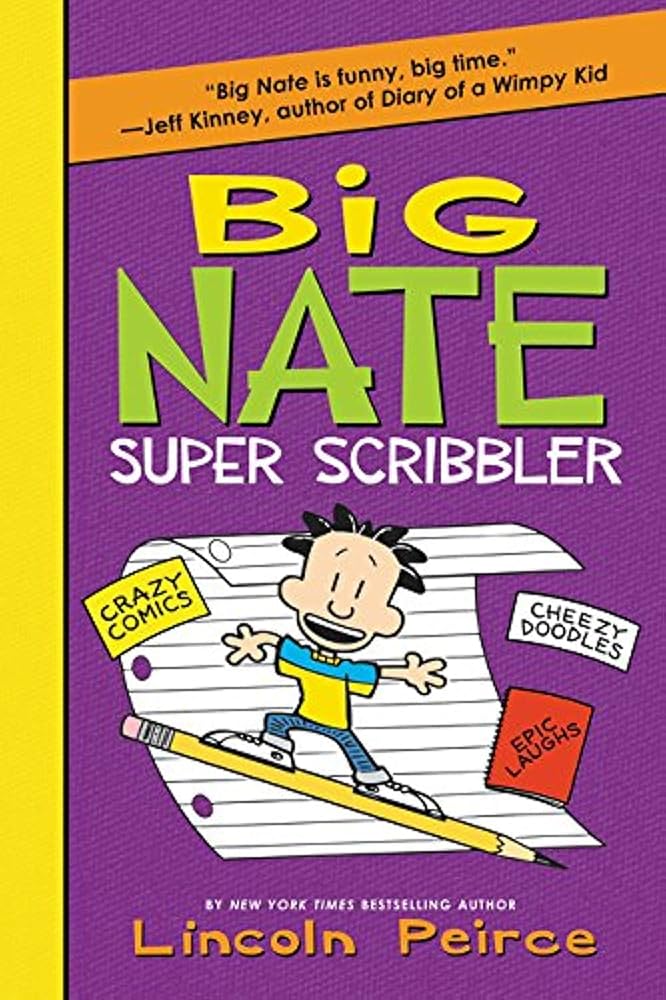 Big Nate Super Scribbler: A Hilarious Big Nate Activity Book with Super Scribbles, Cool Comix, and Lots of Laughs 