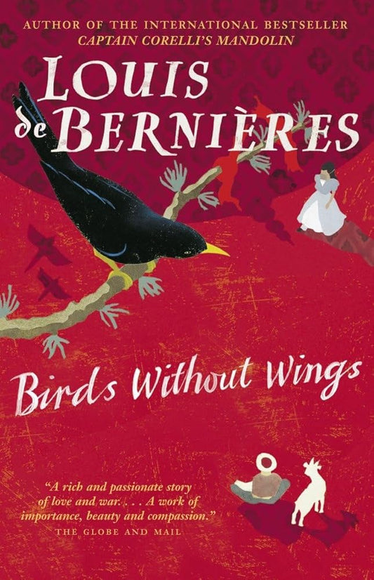 Birds Without Wings by Louis de Bernieres