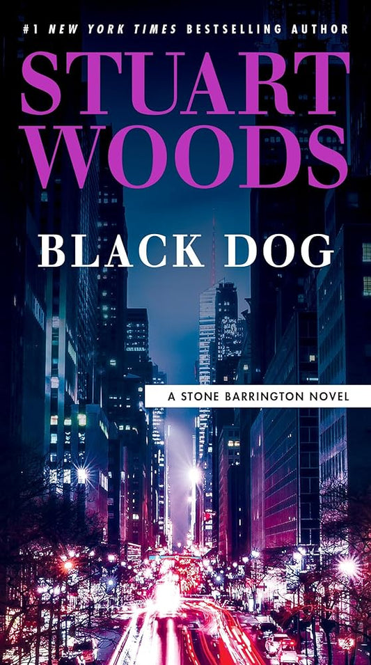 Black Dog (A Stone Barrington Novel) by Stuart Woods