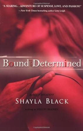 Bound and Determined (Sexy Capers #1) by Shayla Black