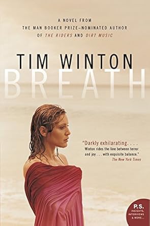 Breath by  Tim Winton