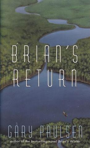 Brian's Return (Brian's Saga #4) by Gary Paulsen
