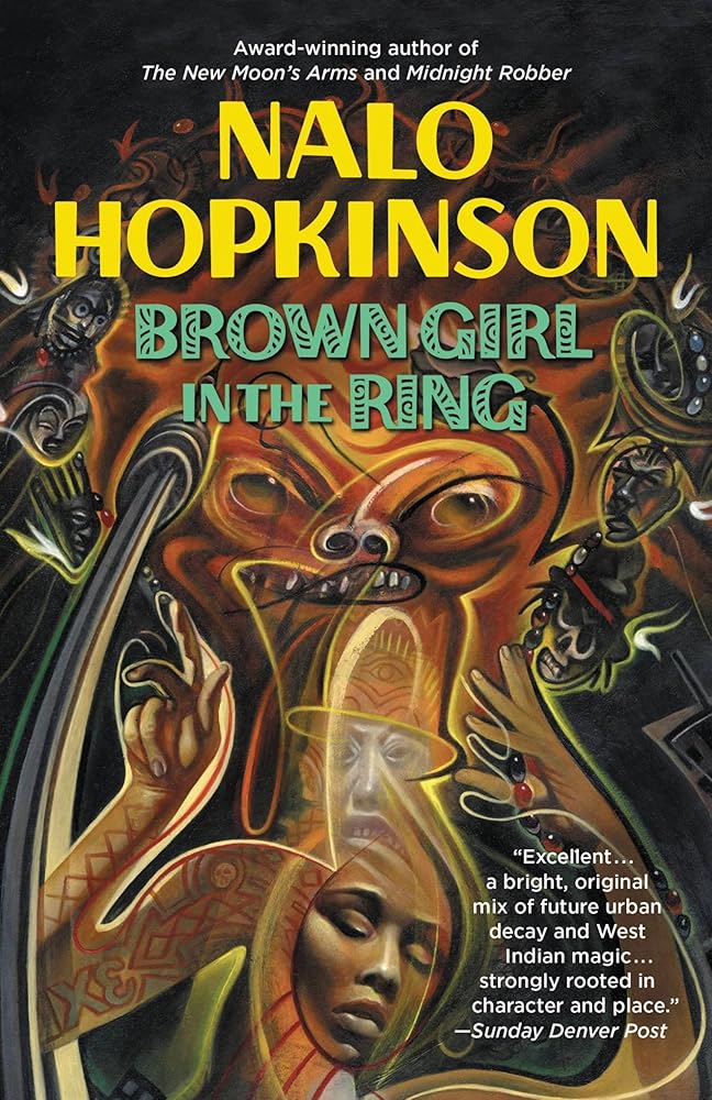 Brown Girl in the Ring by Nalo Hopkinson