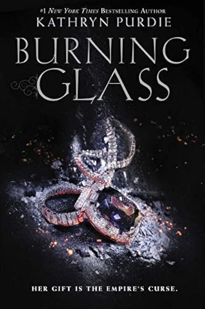 Burning Glass by Kathryn Purdie
