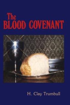 The Blood Covenant