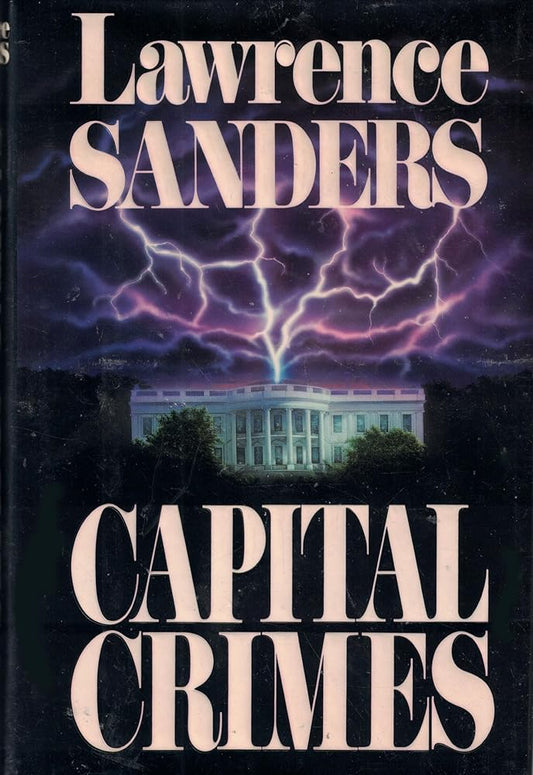Capital Crimes (Will Lee #6)  by Lawrence Sanders