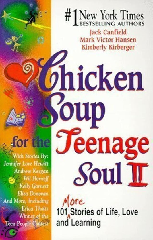 Chicken Soup for the Teenage Soul II by Jack Canfield