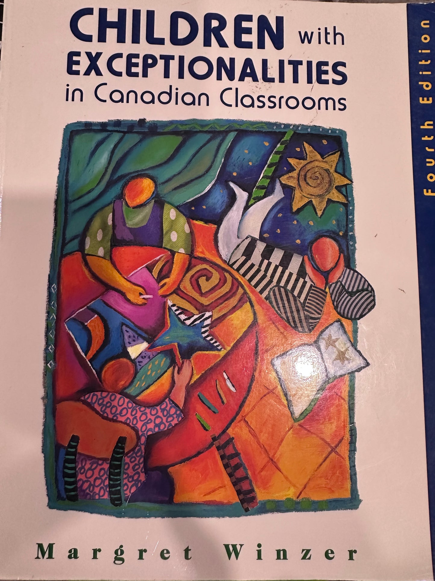 Children With Exceptionalities in Canadian Classrooms by Margret Winzer