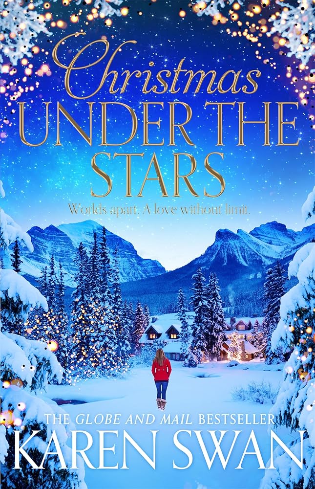 Christmas Under the Stars by Karen Swan